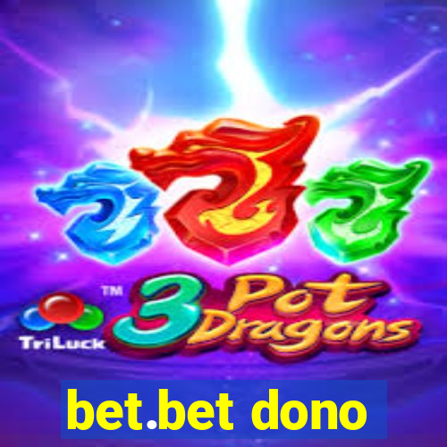 bet.bet dono